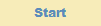 Start