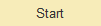Start